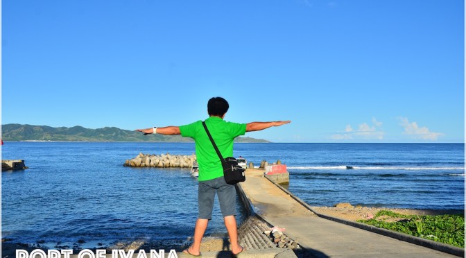 BATANES… Early Morning at Ivana Port