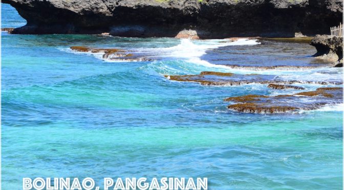 PANGASINAN… A Weekend Staycation in Bolinao